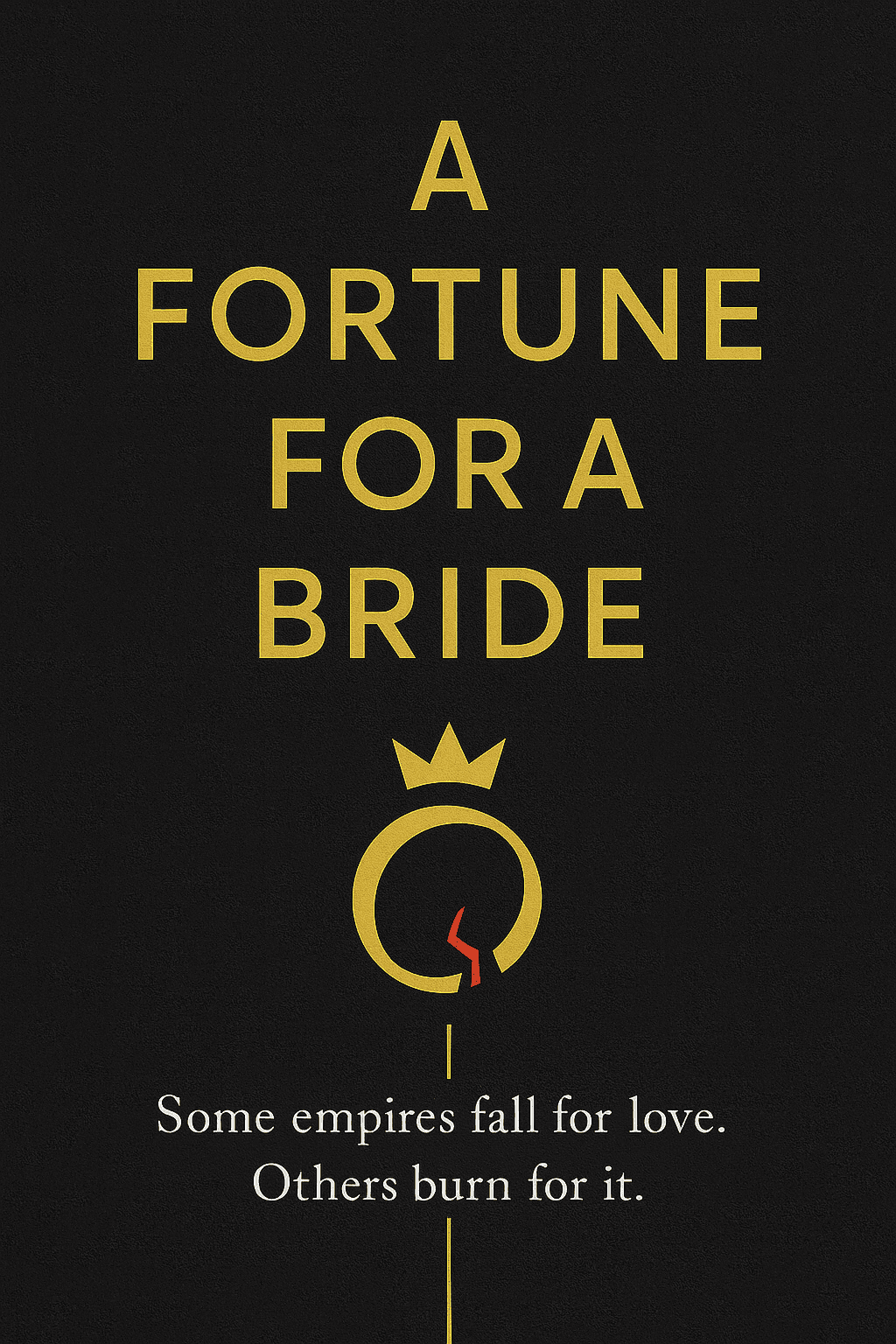 A Fortune for a Bride